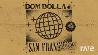 Frandisco It Up - Dom Dolla & Endor | RaveDj