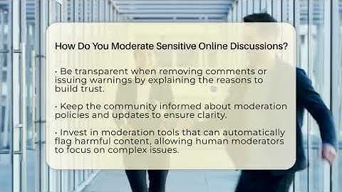 How Do You Moderate Sensitive Online Discussions? - Everyday-Networking
