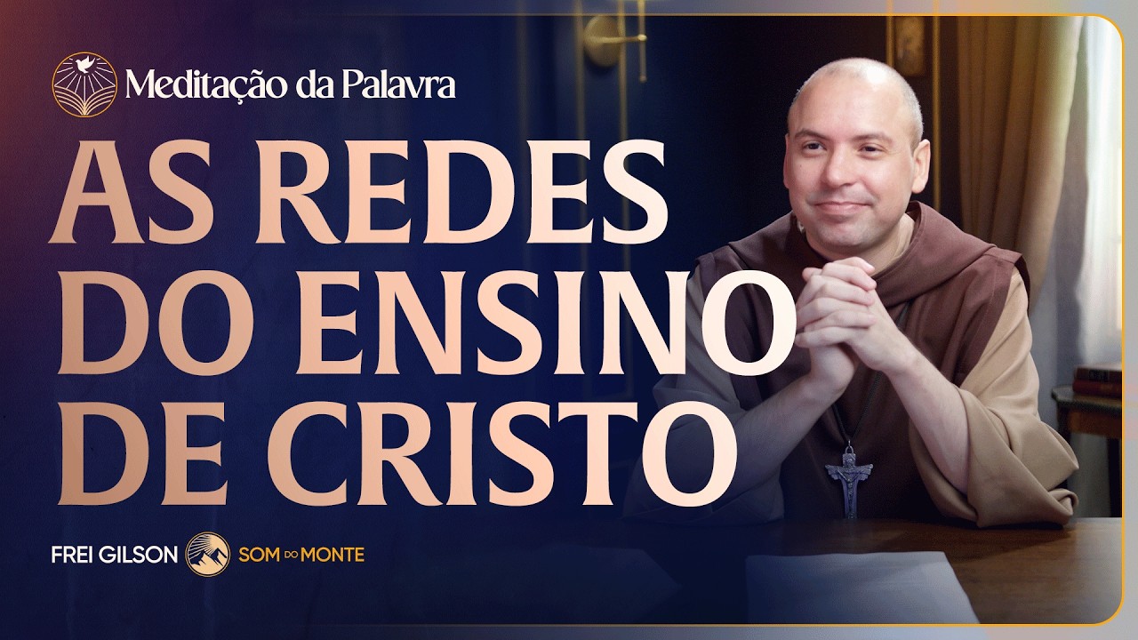 As redes do ensino de Cristo | (Lucas 5, 1-11) #2822 | Meditação da Palavra