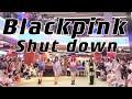 [K-POP IN PUBLIC] BLACKPINK（블랙핑크）- "Shut Down " Dance Cover By 985 From HangZhou