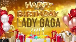 LADY GAGA - Happy Birthday Lady Gaga