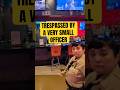 Trespassed by a very small officer