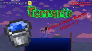 Terraria 1.4 | Infinite Water Bucket Glitch / Console 2023