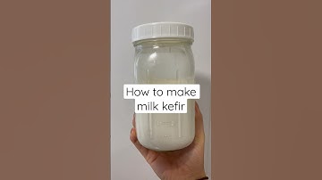 How to make milk kefir!