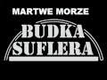 Budka Suflera - Martwe Morze Tekst (Lyrics) Mp3 Song