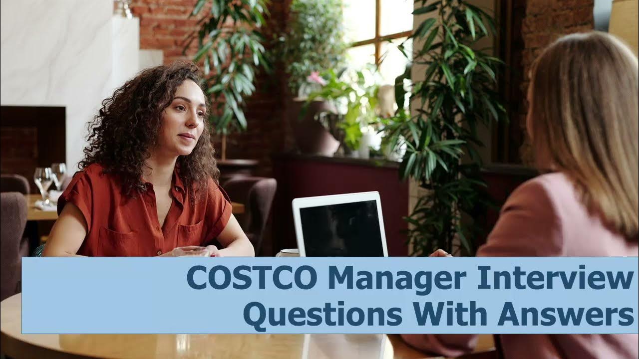 Costco Manager Job Interview Questions and Answers YouTube