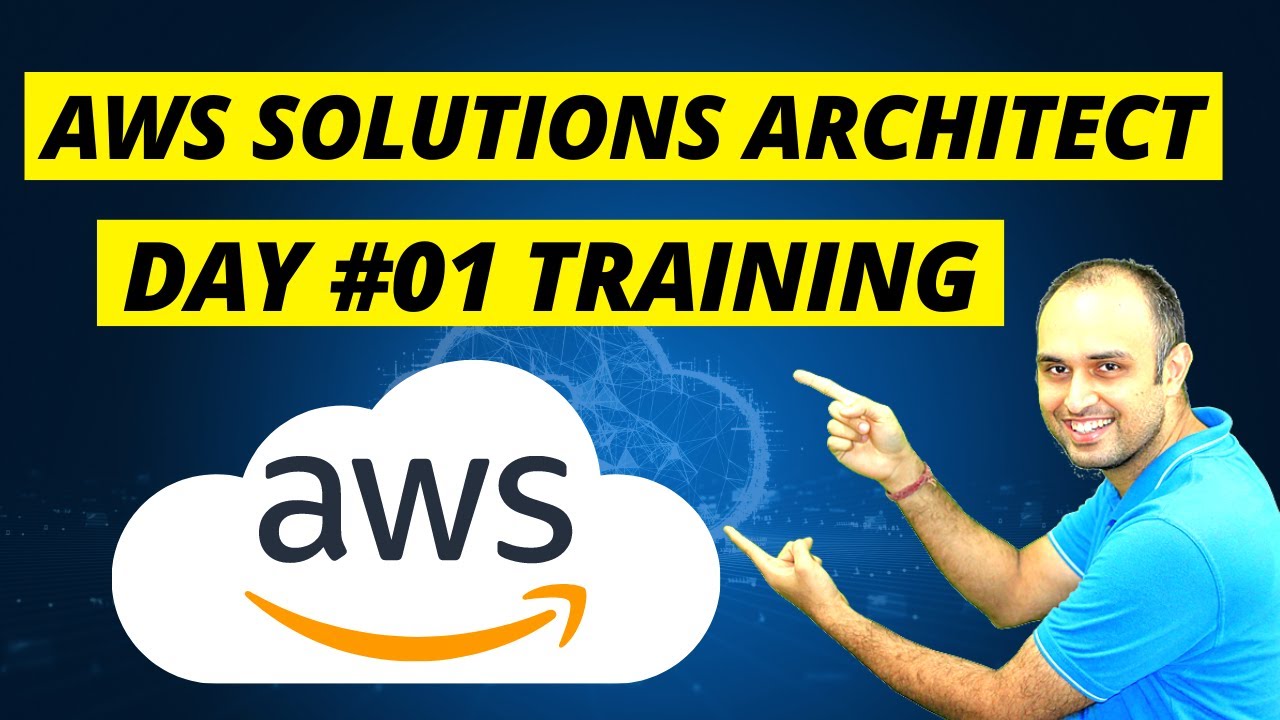 Day 1: AWS Solutions Architect Live Training - Hindi - YouTube