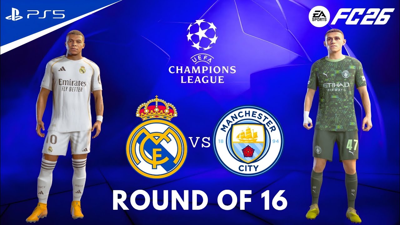 FC 26 - Real Madrid vs. Manchester City | UEFA Champions League 2026/27 - Round Of 16, 1st Leg | PS5