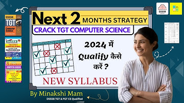 DSSSB TGT Computer Science 56/24 | Official Syllabus and Exam Strategy  | How to prepare