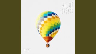 Video thumbnail of "BTS - EPILOGUE : Young Forever"