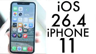 Ios 26.4 On Iphone 11 Review