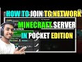 How to join tg network minecraft server in pocket edition technogamerz ujjwal