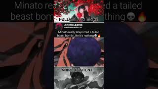 Minato Really Teleported A Tailed Beast Bomb Like Its Nothing anime minato kurama