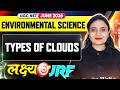 UGC NET Environmental Science | UGC NET EVS Types of Clouds | UGC NET EVS Classes