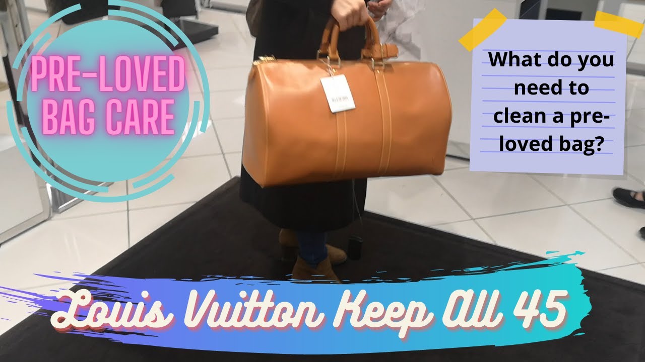 Unboxing Louis Vuitton Keepall Bandouliere 45 // How to Clean Pre