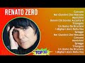 R e n a t o Z e r o 2024 MIX Greatest Hits Playlist T11 ~ 1960s Music ~ Top Italian Pop, Euro-Po...