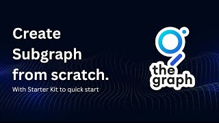 How to create Subgraph from Scratch | in 8 mins 🔥
