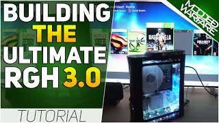 Building the Ultimate RGH3.0 Xbox 360