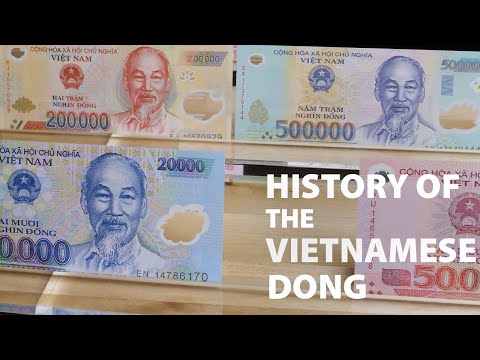 Vidéo: Qui est sur le dong vietnamien ?