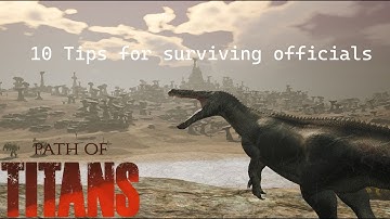 10 Path of Titans Tips for Official Servers
