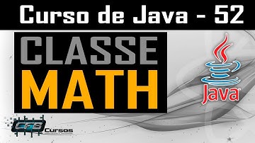 Classe Math em Java [Math] - Curso de Java - Aula 52