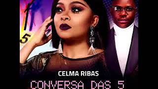 Celma Ribas Ft. Filho Do Zua - Conversa das 5 (Zouk) (Áudio Oficial)