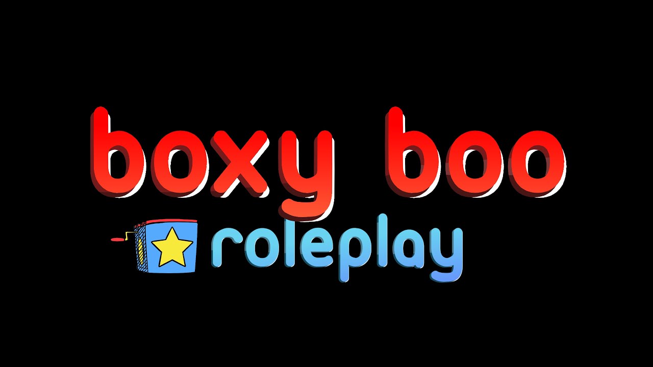 PROJECT: PLAYTIME Boxy Boo RP [NEW UPDATE] - Roblox