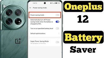How to enable Battery Saver on Oneplus 12 || Oneplus 12 me battery saver kaise on kare ||