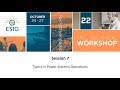 2022 Fall Technical Workshop: Session 7: Topics in Power Systems Operations