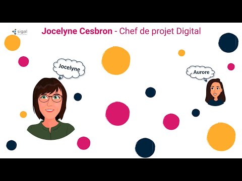Dans le quotidien de... Jocelyne Cesbron - Chef de projet digital | SIGAL
