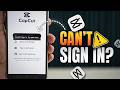 How to Fix CapCut Couldn't Sign In, Try Again on Android (Step-by-Step Guide)