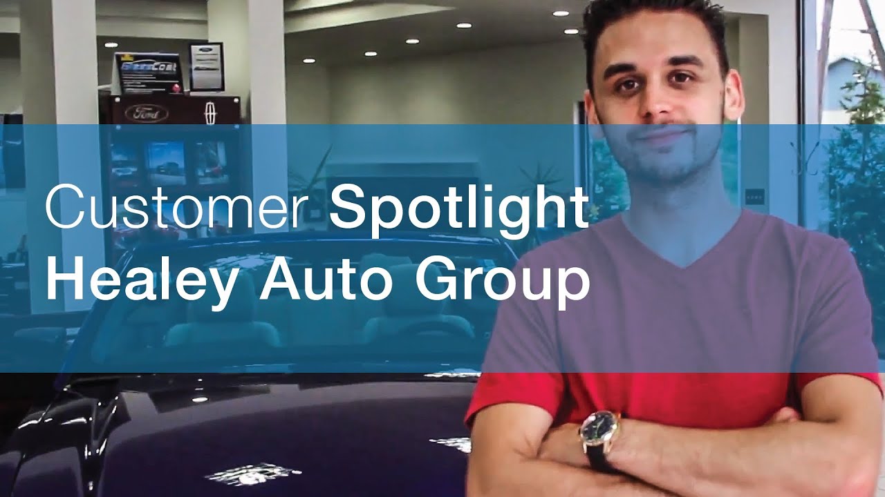 Customer Spotlight Healey Brothers Automotive Group YouTube