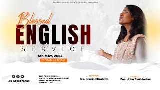 🔴ENGLISH SERVICE | SIS. SHERIN ELIZABETH | 5 MAY 2024 | THE FGC #worship #wordofgod #church #music