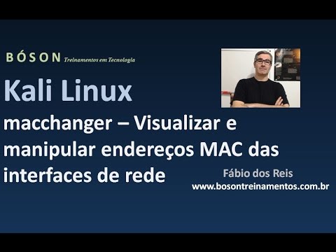 Kali Linux – Manipulando endereços MAC com macchanger