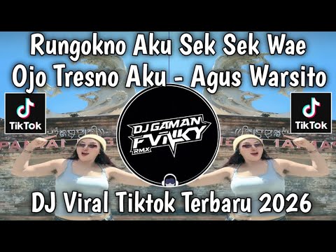 DJ OJO TRESNO AKU AGUS WARSITO SOUND TRENDING VIRALNTIKTOK 2026