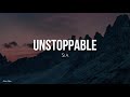 Unstoppable (lyrics) - Sia [Inglés - Español]