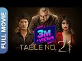 Table no 21 full movie  paresh rawal rajeev khandelwal  tina desai  hindi thriller movie