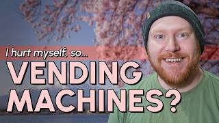 Let's Talk About Vending Machines Instead of Anything Else