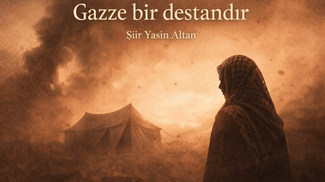 Gazze Bir Destan | Bir Halkın Direniş Şiiri