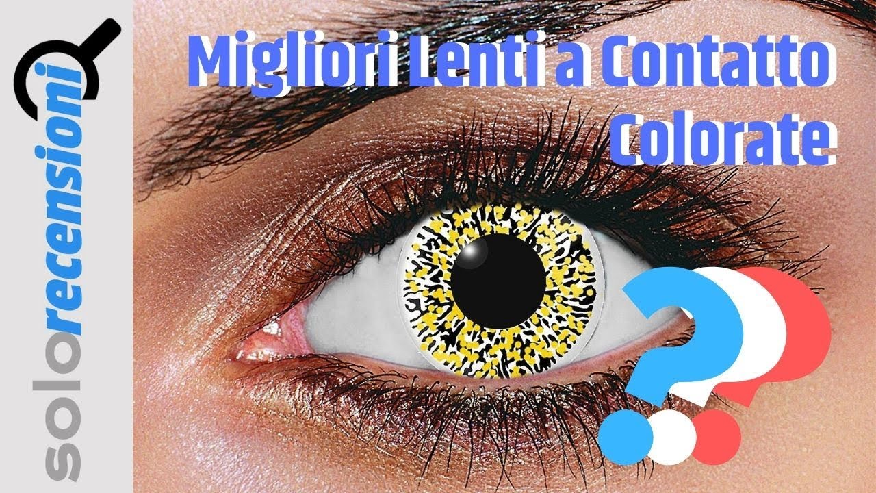 Migliori Lenti a Contatto Colorate