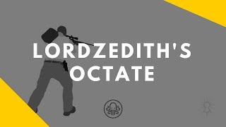 LordZEDith's Octate External & Internal