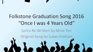 Folkstone graduation song 2016 to the "7 years old"