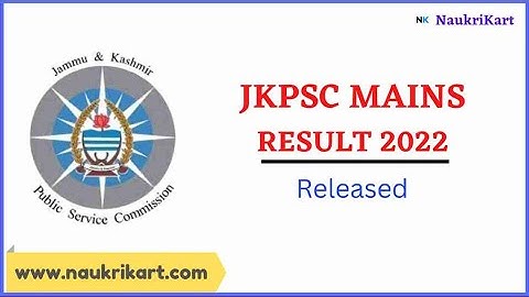 JKPSC KAS Result 2021: JK CCE Mains result released on jkpsc.nic.in, download here