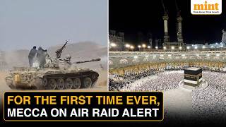 Mecca On HIGH Alert, Saudi Says Houthi Drone Intercepted Near Islam’s Holiest City | Video