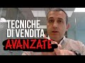 Tecniche di vendita avanzate: tutto ciò che devi sapere per vendere di più