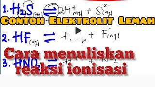 Contoh larutan Elektrolit Lemah