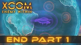 The END part1 - Let's Play XCOM EW Normal