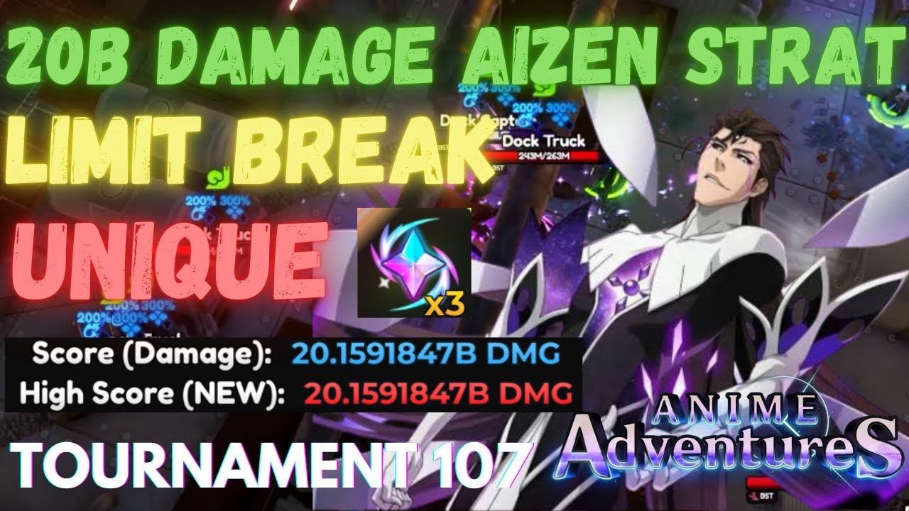 20B+ DAMAGE STRAT IN TOURNAMENT 107 | Anime Adventures - YouTube