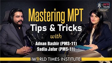 Mastering MPT: Expert Tips & Tricks by Adnan Bashir | WTI MPT Exams