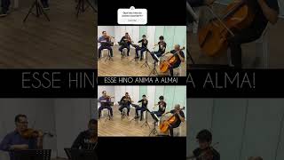 #musica #celloccb #violino #hinosccborquestrado #masterclass #ccbhinos #musicaclassica #463 #musica